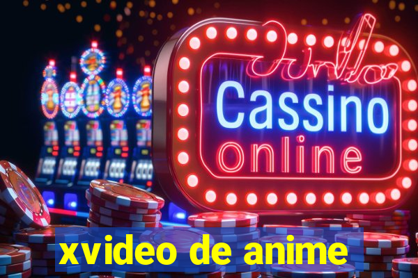 xvideo de anime